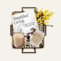 The Simplified Living™ Reset Bundle